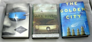 The Fourth Realm Trilogy, Comprised of The Traveler, The Dark River, and The Golden City. John Twelve Hawks.