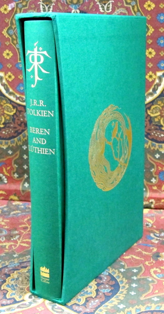 Item #2564 Beren and Luthien, UK Deluxe Edition, 1st Impression. J. R. R. Tolkien